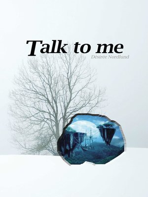 cover image of Talk to Me